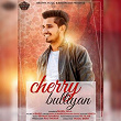 Cherry Bulliyan | Guru Gill