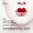 Experimental Deep (20 Underground Deep-House Tunes), Vol. 1 | Arthur Dollmann