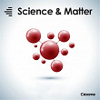 Science & Matter | Benjamin Roy