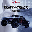 Trophy Truck Riddim | Al Mc Guy