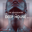 The Headquarter Of Deep House, Vol. 1 | Lisa Reinhard