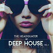 The Headquarter Of Deep House, Vol. 2 | Pierce Grade