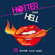 Hotter Than Hell (25 Peaktime Floor Killers), Vol. 3 | Mandragora