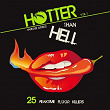 Hotter Than Hell (25 Peaktime Floor Killers), Vol. 1 | Skye Hammond