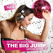 The Big Jump (20 Peaktime House Tunes), Vol. 4 | Mark Kionne