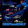 Deep And Only (20 Underground Tunes) (Special Edition), Vol. 2 | Yolette Mercure