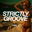 Strictly Groove, Vol. 2 | Miguel Alcobia