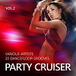 Party Cruiser (20 Dancefloor Grooves), Vol. 2 | Salviano Carvajal