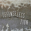 Defenseless | Zion Ph