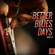 Better Blues Days, Vol. 3 | Big Mama Thornton & Lightin' Hopkins