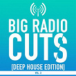 Big Radio Cuts, Vol. 3 (Deep House Edition) | Mario Chris