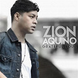 Zion Aquino (Grateful Soul) | Zion Ph