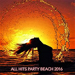 All Hits Party Beach 2016 | Nick Brand