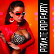 Private Pop Party | Dj Mat