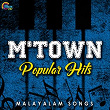 M Town Popular Hits - Malayalam Songs | Shaan Rahman