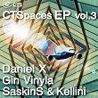 CTSpaces, Vol. 3 | Daniel X