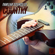 Familiar Sounds of Country, Vol. 1 | Divers