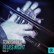 Tonight Is Blues Night, Vol. 2 | Hogman Maxey