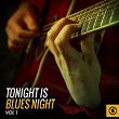 Tonight Is Blues Night, Vol. 1 | Sunnyland Slim