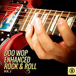 Doo Wop Enhanced Rock & Roll, Vol. 2 | The Fi-dels