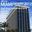 CTS Miami 2012 | Sergio Mega