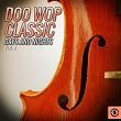 Doo Wop Classic Days and Nights, Vol. 2 | Billy Dawn