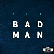 Badman | Req