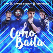 Cómo Baila (Remix) (Radio Edit) (feat. Xavi, Jowell & Randy) | Gino Mella