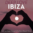 Deep Love Ibiza, Vol. 6 | Steven Furbs