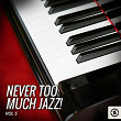 Never Too Much Jazz!, Vol. 5 | Al Bowlly