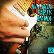 Jukebox Party Mania, Vol. 3 | The Sharps