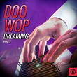 Doo Wop Dreaming, Vol. 3 | Danny Hutton