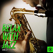Relax With Jazz, Vol. 2 | Tom Jones