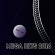 Mega Hits 2016 | Maxence Luchi