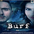 Burf | Kamal Khan