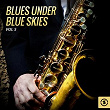 Blues Under Blue Skies, Vol. 5 | Sunnyland Slim
