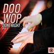Doo Wop Done Right, Vol. 2 | The Deep Six