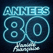Années 80 : variété française (By Hotmix Radio) | Chagrin D'amour