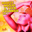 House Music & Tech Feelings, Vol. 1 | Elsa Del Mar, Jason Rivas