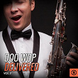 Doo Wop Delivered, Vol. 3 | Jimmy Edwards