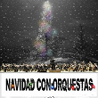 Navidad Con Orquestas | Ray Conniff Orquesta