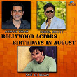 Bollywood Actors Birthdays in August (Arbaaz Khan, Suniel Shetty and Saif Ali Khan) | Abhijeet, Sadhna Sargam