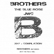 2k17 Compilation (All Time Hits) | Brothers, Ranieri, Joseph B