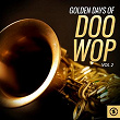 Golden Days of Doo Wop, Vol. 2 | The Poni Tails