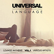 Universal Language (Lounge Anthems), Vol. 1 | Port Grimaud