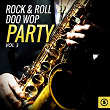 Rock & Roll Doo Wop Party, Vol. 3 | The Remblers