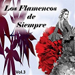 Los Flamencos de Siempre, Vol. 3 | Hermanos Toronjo
