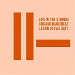 Chicago Heartbeat (Jason Rivas Edit) | Life In The Strings