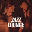 Jazz Lounge, Vol. 3 | Sofa Grooves