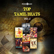 Top Tamil Beats, Vol. 2 | Ananthu, Santhosh Narayanan, Gaana Bala, Roshan Jamrock